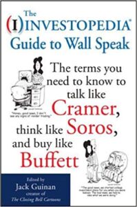 Cover for Investopedia's Guide to Wall Speak, on Amazon